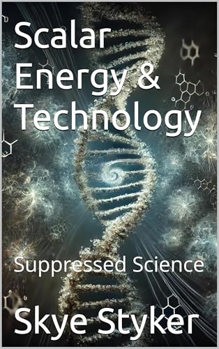 Scalar Energy & Technology: Suppressed Science