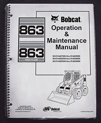 Bobcat 863 Operator's Owners Manual