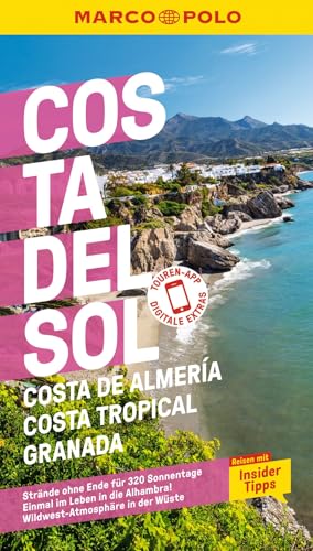 MARCO POLO Reiseführer Costa del Sol, Costa de AlmerÍa, Costa Tropical Granada: Reisen mit Insider-Tipps. Inklusive kostenloser Touren-App