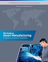 Oee Guide to Smart Manufacturing 0991214242 Book Cover