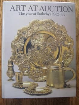 Hardcover Art at Auction: The Year at Sotheby's 1982-83 : Two Hundred and Forty-Ninth Season (SOTHEBY'S ART AT AUCTION) Book