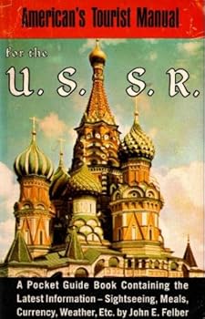 The American's Tourist Manual for the U.S.S.R. (With Maps and Carrying Pouch)