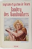 gaston phébus le lion des pyrénées  Landry des Bandouliers (Gaston Phébus)