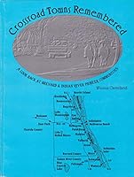 Crossroad towns remembered: A look back at Brevard & Indian River pioneer communities B0006F4BU4 Book Cover