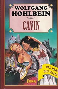 Paperback Cavin (Das Herz des Waldes, #2) [German] Book