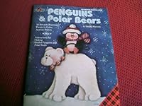 {Christmas Crafts} Penguins & Polar Bears: 16 Holiday Painting Projects Using Acrylic Paints Plus Instructions for Making Stuffed Penguins and Polar Bears B00B36GFR2 Book Cover