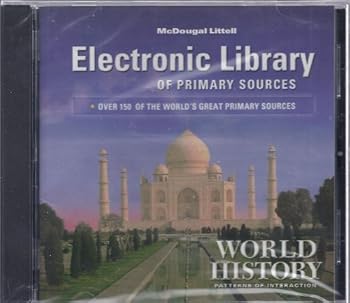 Hardcover McDougal Littell World History Patterns of Interaction: Electronic Library of Primary Sources CD-ROM Book