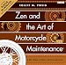Zen And The Art Of Motorcycle Maintenance®
