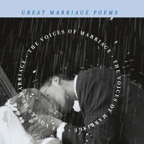 The Voices of Marriage by Edited by J.D. McClatchy