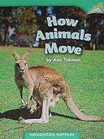 How Animals Move 0547027184 Book Cover