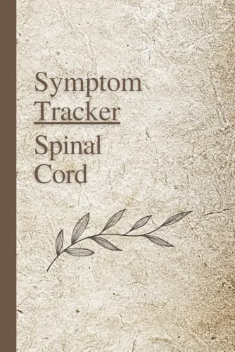 Spinal Cord Symptom Tracker: for Chiari, Scoliosis, Spina Bifida, Tethered