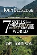 The Wholehearted Journey: 7 Skills to Develop a Wholehearted Life in a Heartbreaking World Book Cover: The Wholehearted Journey: 7 Skills to Develop a Wholehearted Life in a Heartbreaking World