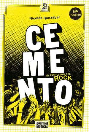 cemento. el semillero del rock