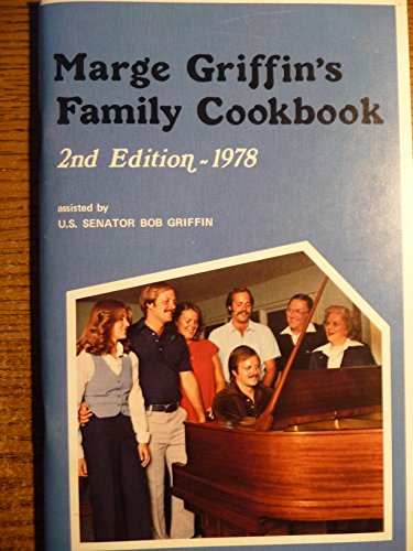 Marge Griffin's Family Cookbook, 2nd Edition-1978 B0091I9CHO Book Cover