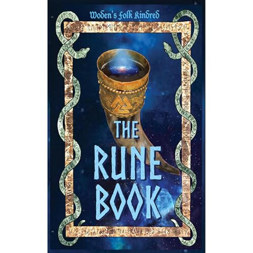 The Rune Book by Woden's Kindred, Jayson Hawkins, Thorstein Mayfield episode artwork