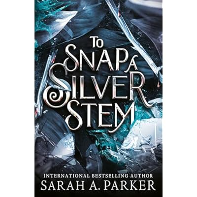 To Snap a Silver Stem