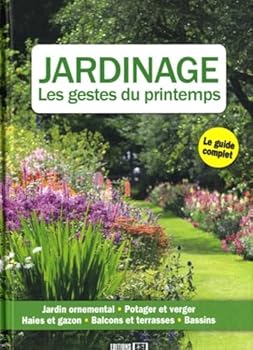 Paperback "jardinage ; les gestes du printemps" [French] Book