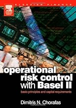 Operational Risk Control with Basel II: Basic Principles and Capital Requirements