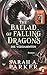 The Ballad of Falling Dragons: Die Verdammten – Roman - Der lang erwartete zweite Teil des internationalen Romantasy-Bestsellers - Erstauflage mit gestalteten Lesezeichen! (Moonfall-Serie, Band 2)