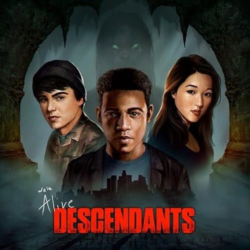 We're Alive: Descendants - Chapter 16 - Train Through the Pain - Part 2 of 3(100725) Podcast Por  arte de portada