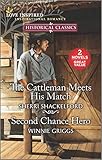 The Cattleman Meets His Match & Second Chance Hero (Love Inspired: Historical Classics)