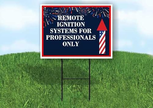 Remote Ignition Systems For Professionals Only Arrow Sign