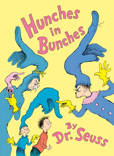Hunches in Bunches (Classic Seuss)