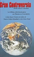 La Gran controversia entre Cristo y Satanas B004PLGHKC Book Cover