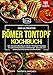 Römer Tontopf Kochbuch: Das ultimative Kochbuch mit den 105 besten Rezepten für schonendes Kochen im Römer Tontopf - Gesunde und leckere Gerichte für die schnelle Küche.