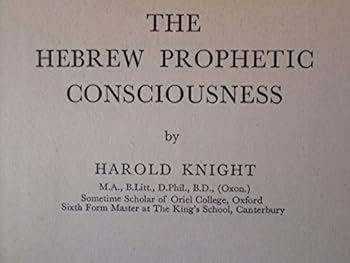 Hardcover The Hebrew Prophetic Consciousness Book