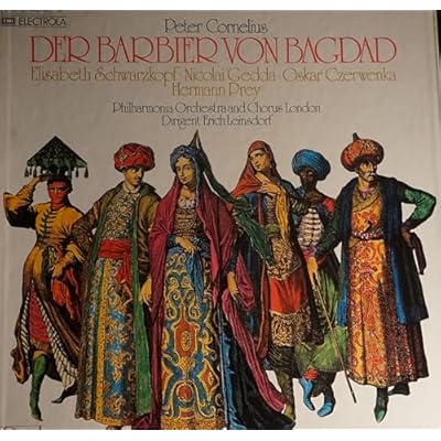 Peter Cornelius: Der Barbier Von Bagdad