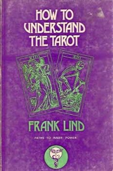 Paperback How to Understand the Tarot Book