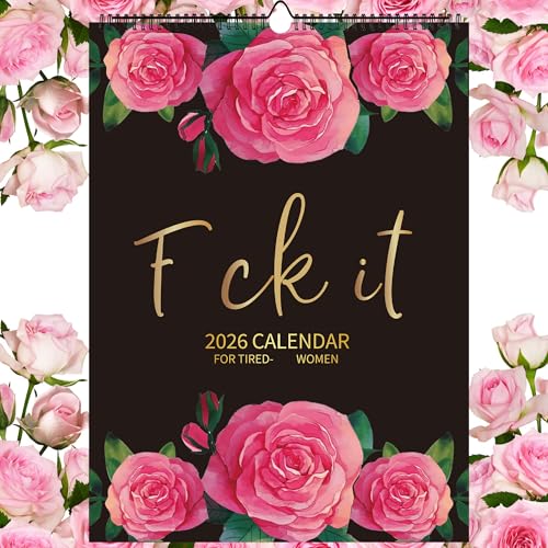 2026 Calendar for Tired-Ass Women | Fuck It Wall Calendar, Hang with Ease For Home Office Wall Calendar Monthly Gag Weary White Elephant Gift for Women