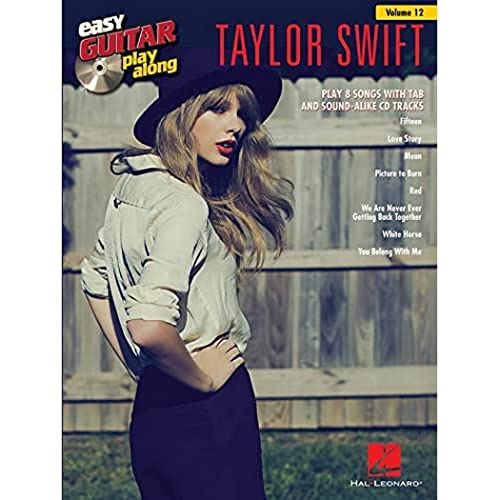 Taylor Swift: Easy Guitar Play-Along Volume 12 (Easy Guitar Play-Along (Numbered))