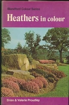 Hardcover Heathers (Colour) by Brian Proudley (1974-09-03) Book