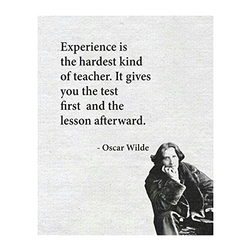 AMERICAN LUXURY GIFTS Oscar Wilde Experience Is The Hardest Teacher Quote - Inspirational...
