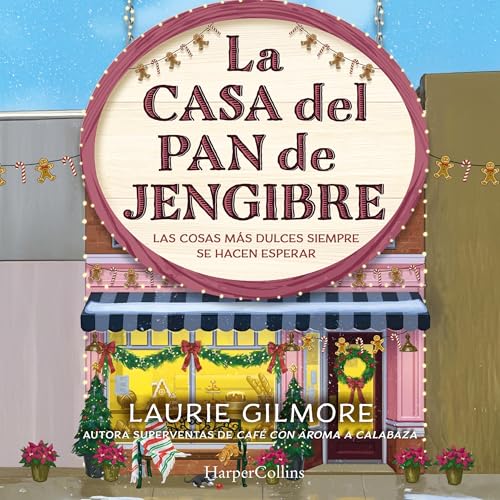 Couverture de La Casa del Pan de Jengibre