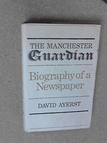 "Guardian": Biography of a Newspaper