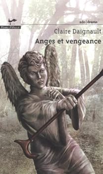 Paperback ANGES ET VENGEANCE [French] Book