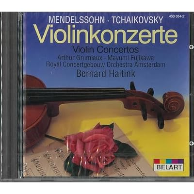 Mendelssohn / Tchaikovsky: Violin Concertos