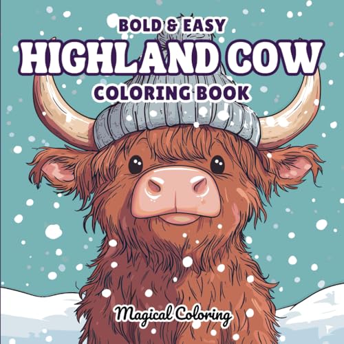 Highland Cow Coloring Book: 50 Bold and Easy Coloring Pages for Adults and Kids Featuring Beautiful Scottish Cows, Butterflies, Flowers and Illustrations for Relaxation