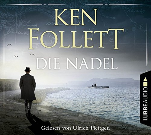 Preisvergleich Produktbild Die Nadel: Gekürzte Ausgabe. Lesung