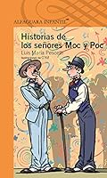 Historias de los señores Moc y Poc 6070123638 Book Cover