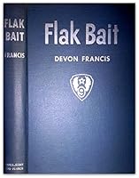 Flak Bait B000HFU94A Book Cover