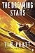 The Dreaming Stars: Book II of the Axiom