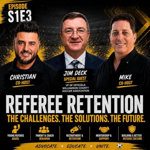 Why Young Referees Are Walking Away with Jim Deck