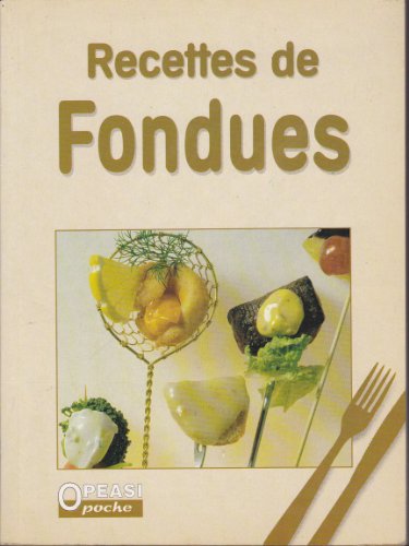 Recettes de Fondues