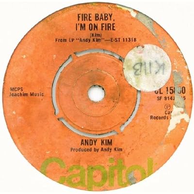 Fire Baby, I'm On Fire - Andy Kim 7" 45