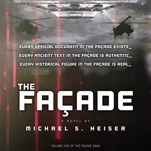 The FaÃ§ade: The FaÃ§ade Saga, Book 1