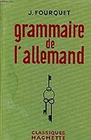Grammaire De L'allemand B00DZTD686 Book Cover